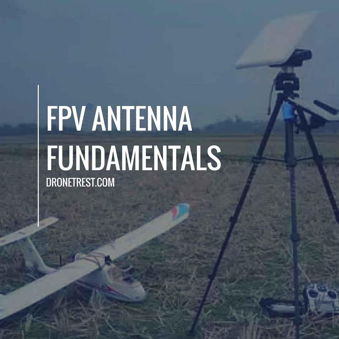 The complete guide to FPV antennas for your drone - Guides ...