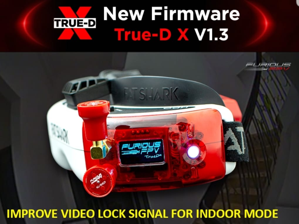 True-D X Module New firmware that improves indoor mode